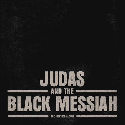 VA - Judas and the Black Messiah: The Inspired Album (2021) [FLAC]