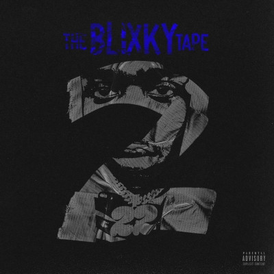 22Gz - The Blixky Tape 2 (2021) [WEB] [FLAC]