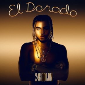 24kgoldn 2021 El Dorado FLAC