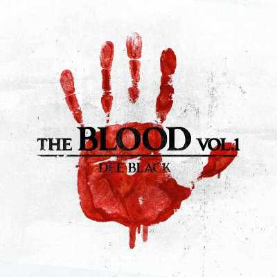 Black Dee - The Blood, Vol. 1 (2021) [FLAC] [24-44.1]