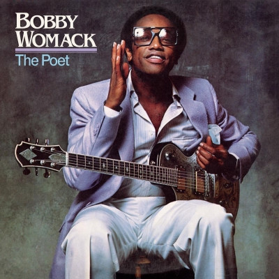 Bobby Womack - The Poet (2021) [FLAC] [24-96] [16-44.1]