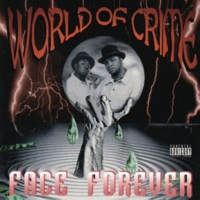 Face Forever - World Of Crime (2020 Remastered) [CD] [FLAC]