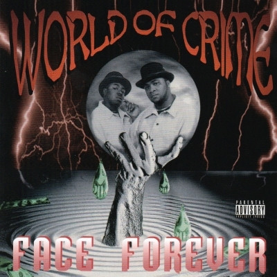 Face Forever 1996 World Of Crime 2020 Remastered CD FLAC