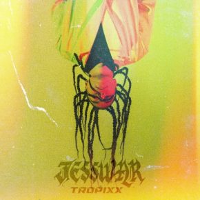 JessWar - TROPIXX EP (2021) [FLAC]
