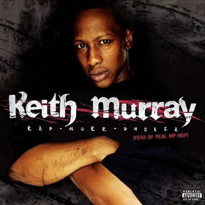 Keith Murray - Rap-murr-phobia (2007) [FLAC]