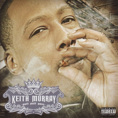 Keith Murray 2008 Puff Puff Pass FLAC