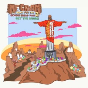 MF Grimm - The Hunt for the Gingerbread Man 2: Get the Dough (2021) [FLAC]