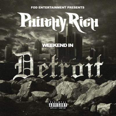 Philthy Rich - Weekend In Detroit (2021) [FLAC]