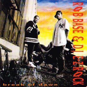 Rob Base D.J. E Z Rock 1994 Break Of Dawn FLAC 0060802CLU EU DE