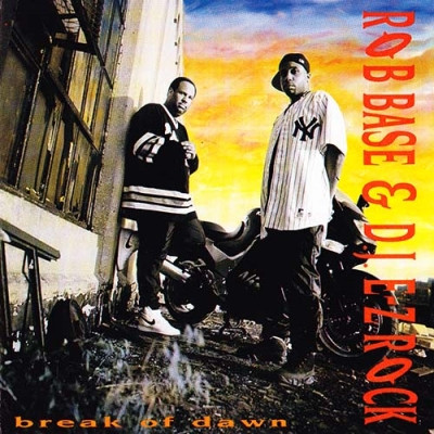 Rob Base D.J. E Z Rock 1994 Break Of Dawn FLAC 0060802CLU EU DE