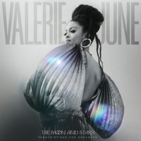 Valerie June - The Moon And Stars: Prescriptions For Dreamers (2021) [FLAC]
