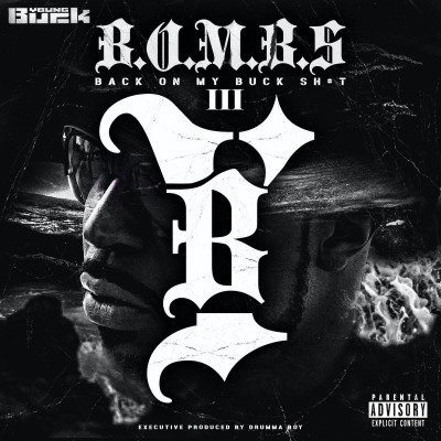 Young Buck 2021 Back on My Buck Shit Vol. 3 FLAC