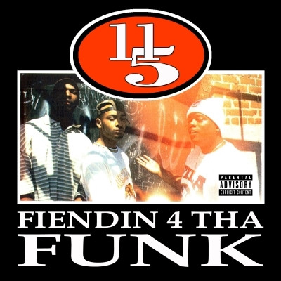 11 5 1995 Fiendin 4 Tha Funk 2021 Reissue FLAC