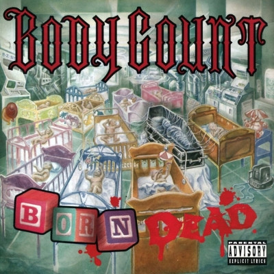 Body Count 1994 Born Dead FLAC