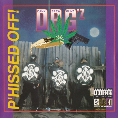 DBG'z - P'hissed Off! (1993) [FLAC]