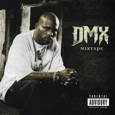 DMX 2010 Mixtape FLAC