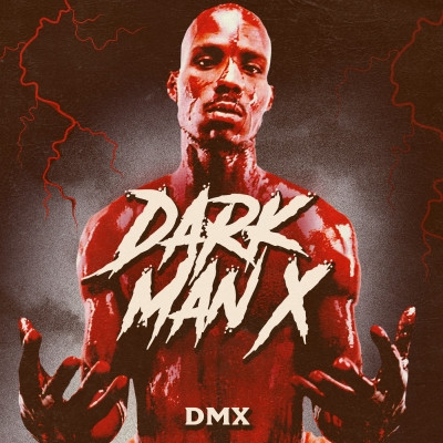 DMX - Dark Man X (2020) [FLAC]