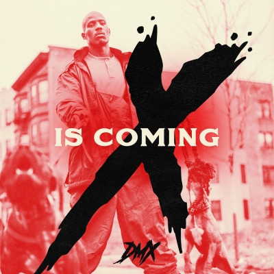 DMX 2020 X Is Coming FLAC