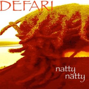 Defari - Natty Natty (2021) [FLAC]