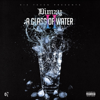 Dimzy 67 2021 A Glass of Water 2 FLAC