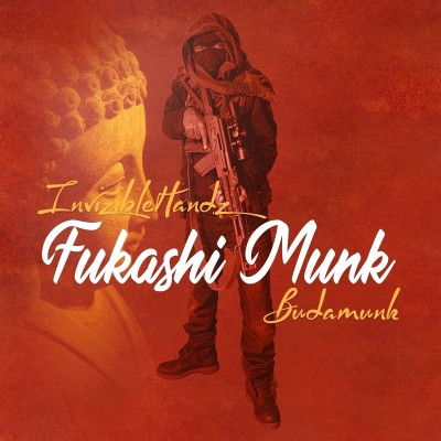 Invizible Handz Budamunk 2021 Fukashi Munk FLAC