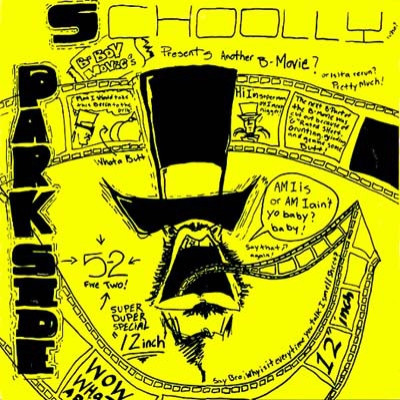Schoolly D - Parkside 5-2 (1987) (VLS) [FLAC] [24-96]