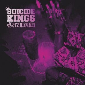 Suicide Kings - Ceremonia (2021) [FLAC]