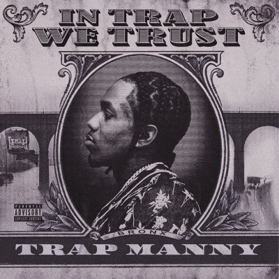 Trap Manny 2021 In Trap We Trust FLAC