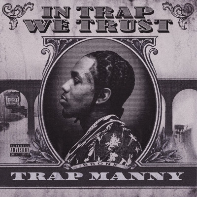Trap Manny - In Trap We Trust (2021) [WEB FLAC]