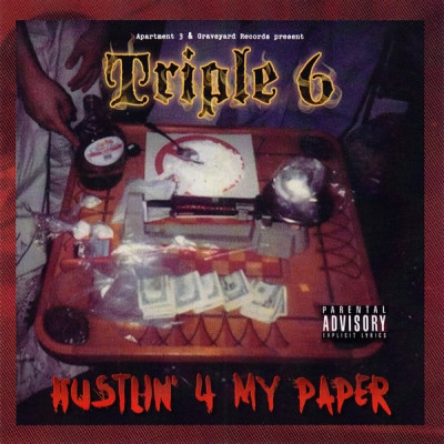 Triple 6 1996 Hustlin 4 My Paper 2021 Remastered FLAC