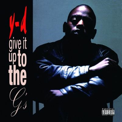 Y-D - Give It Up To The G's (2021 Remastered) [FLAC + 320 kbps]