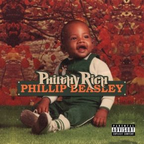 Philthy Rich - Phillip Beasley (2021) [FLAC]