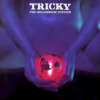 Tricky - Pre-Millennium Tension (1996) [FLAC]
