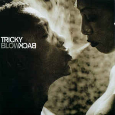 Tricky 2001 Blowback FLAC