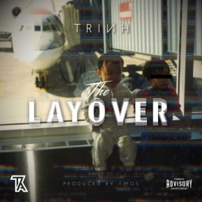 Trinh - The Layover (2021) [FLAC + 320 kbps]