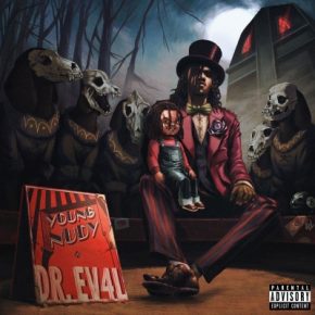 Young Nudy 2021 DR. EV4L FLAC