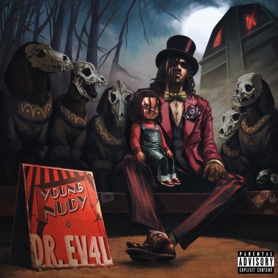 Young Nudy 2021 DR. EV4L FLAC