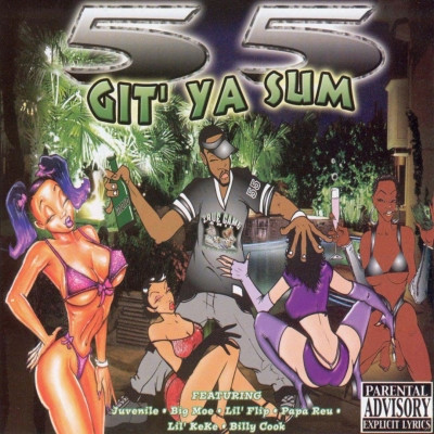 55 - Git' Ya' Sum (2002) [FLAC]