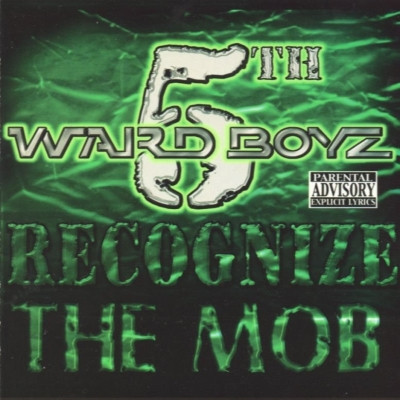 5th Ward Boyz - Recognize The Mob (2001) [FLAC]