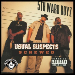 5th Ward Boyz 2005 Usual Suspects Screwed CD FLAC