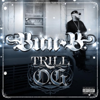 Bun B 2010 Trill O.G. Deluxe Edition FLAC