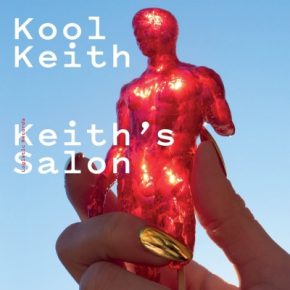 Kool Keith - Keith's Salon (2021) [FLAC + 320 kbps]