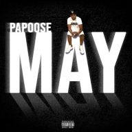 Papoose - May (2021) [FLAC + 320 kbps]