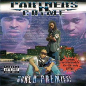 Partners N Crime 2001 World Premiere FLAC