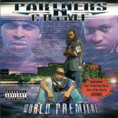 Partners N Crime 2001 World Premiere FLAC