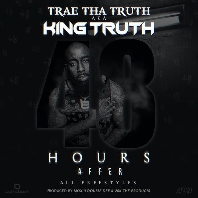Trae Tha Truth - 48 Hours After (2021) [FLAC + 320 kbps]