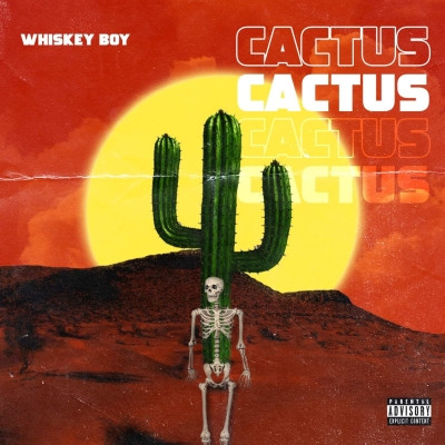 Whiskey Boy - Cactus (2021) [FLAC] [24-44.1]