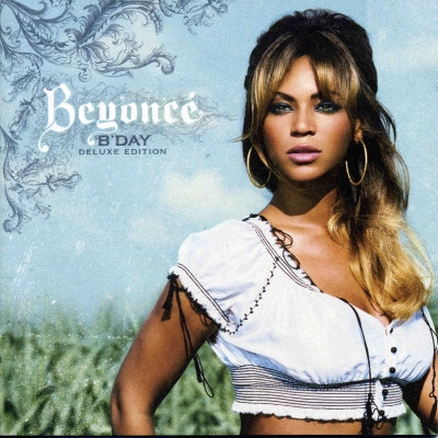 Beyonce - B'Day (2007 Deluxe Edition, 2CD) [FLAC]