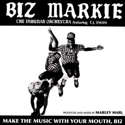 Biz Markie - Make The Music With Your Mouth, Biz (1986) [FLAC]