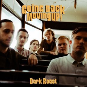 Dark Roast 2021 Going Back Moving up FLAC 24 96